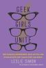 Geek Girls Unite