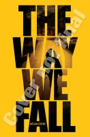 The Way We Fall, by Megan Crewe