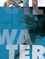 Oil and Water, by Steve Duin and Shannon Wheeler