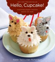 Hello, Cupcake! by Karen Tack & Alan Richardson