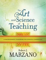 The Art and Science of Teaching, by Robert J. Marzano