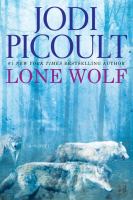 Lone Wolf, by Jodi Picoult