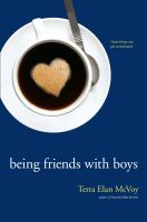 Being Friends with Boys, by Terra Elan McVoy