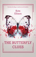 The Butterfly Clues, by Kate Ellison