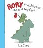 Book Jacket for: Rory the dinosaur : me and my dad