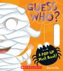 Book Jacket for: Guess who? : a pop-up mask book!