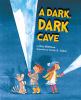 Book Jacket for: A dark, dark cave