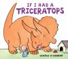 Book Jacket for: If I had a triceratops