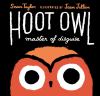 Book Jacket for: Hoot owl, master of disguise