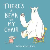 Book Jacket for: There's a bear on my chair
