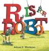 Book Jacket for: R is for robot : a noisy alphabet