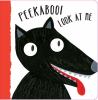 Book Jacket for: Peekaboo! Look at me.