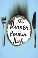 The dinner : a novel Book Jacket
