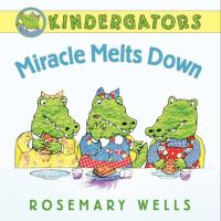 Book Jacket for: Miracle melts down