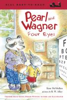 Book Jacket for: Pearl and Wagner : four eyes