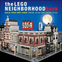Book Jacket for: The LEGO neighborhood book : build your own town!