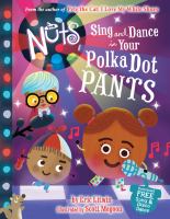 Book Jacket for: The Nuts : sing and dance in your polka-dot pants