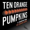 Book Jacket for: Ten orange pumpkins : a counting book