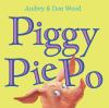 Book Jacket for: Piggy Pie Po : 3 little stories