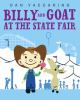 Book Jacket for: Billy & Goat at the state fair