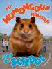 Book Jacket for: My humongous hamster goes to school