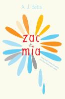Zac & Mia, by A. J. Betts