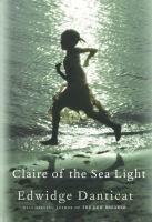 Claire of the Sea Light, by Edwidge Danticat