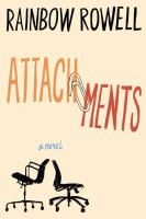 Attachments, by Rainbow Rowell
