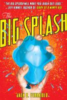 The Big Splash, by Jack D. Ferraiolo
