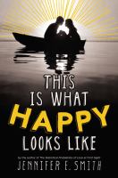 Book Jacket for: This is what happy looks like