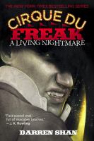 Book Jacket for: Cirque du Freak : a living nightmare/