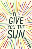 Book Jacket for: I'll give you the sun