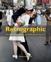 Book Jacket for: Retrographic : history's most exciting images transformed into living colour