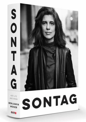 Sontag: Her Life and Work