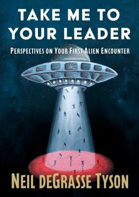 Take Me To Your Leader