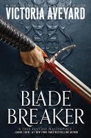 Blade-Breaker