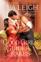 Book Jacket for: The good girl's guide to rakes