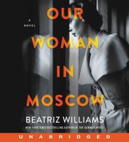 Book Jacket for: Our woman in Moscow
