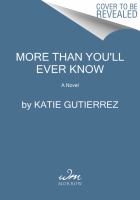 Book Jacket for: More than you'll ever know