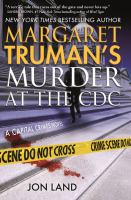 Book Jacket for: Margaret Truman's Murder at the CDC