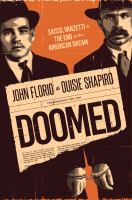 Doomed:-Sacco,-Vanzetti-&-the-End-of-the-American-Dream