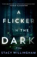 Book Jacket for: A flicker in the dark