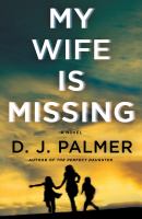 Book Jacket for: My wife is missing
