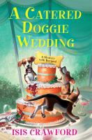 Book Jacket for: A catered doggie wedding