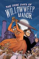 Book Jacket for: The dire days of Willowweep manor