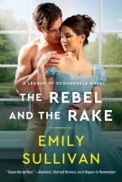 Book Jacket for: The rebel and the rake