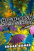 High-Risk-Homosexual:-A-Memoir