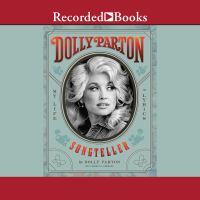 Book Jacket for: Dolly Parton, songteller : my life in lyrics