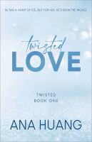 Book Jacket for: Twisted love