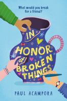 Book Jacket for: In honor of broken things